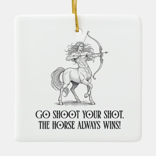 Grappige Boogschutter Standaard Zodiac Verjaardag Keramisch Ornament (Voorkant)