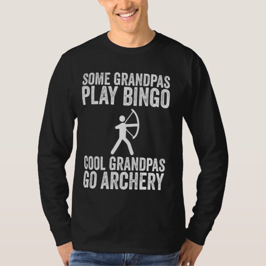 Grappige boogschutter vaders dag cool opa's gaan b t-shirt (Voorkant)