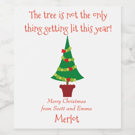 Grappige boom Niet het enige dat wordt aangestoken Wijn Etiket (Enkel label)