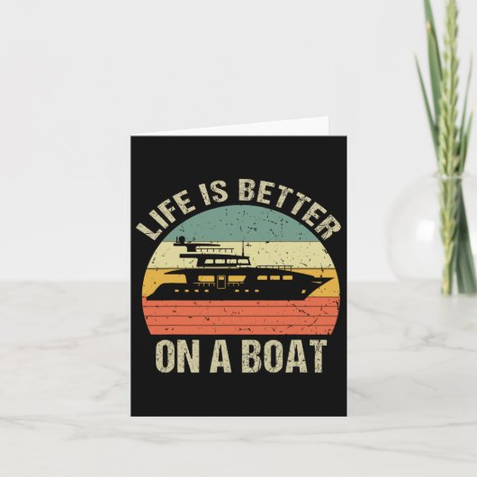 Grappige boot outfit retro leven beter op een boot kaart (Voorkant)