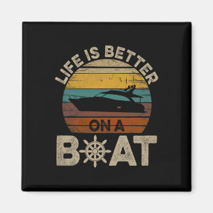 Grappige boot Retro geschenken Het leven is beter Magneet