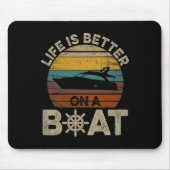 Grappige boot Retro geschenken Het leven is beter  Muismat (Voorkant)