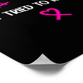 Grappige borstkanker overlevende mastectomie Ze zi Poster (Hoek)