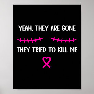 Grappige borstkanker overlevende mastectomie Ze zi Poster