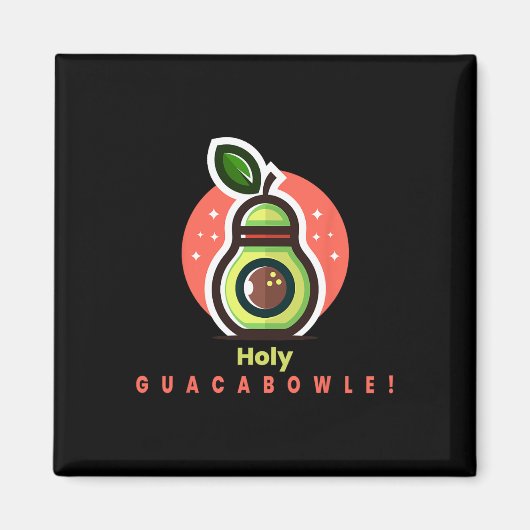 Grappige Bowler Holy Guacabowle Avocado Magneet (Voorkant)