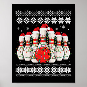 Grappige Bowling lelijke kerst trui Bowling Lover Poster