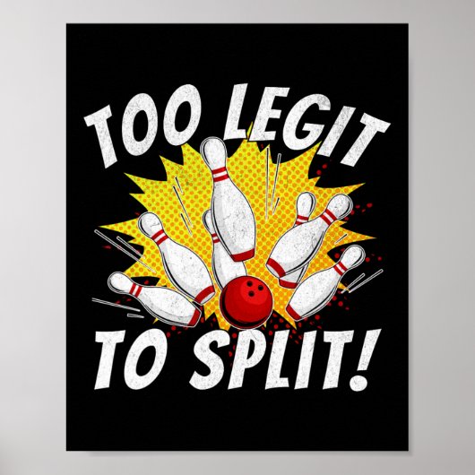 Grappige bowling teamnaam woordspeling te legitiem poster (Voorkant)