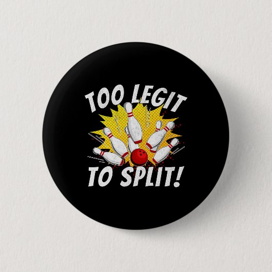 Grappige bowling teamnaam woordspeling te legitiem ronde button 5,7 cm (Voorkant)