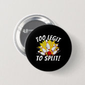 Grappige bowling teamnaam woordspeling te legitiem ronde button 5,7 cm (Voorkant /achterkant)