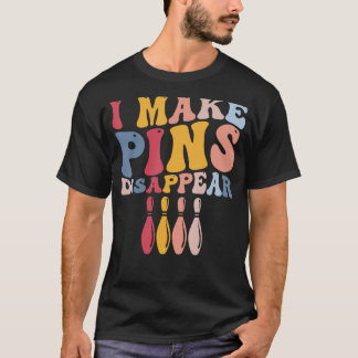 Grappige bowlingspeler Bowler I Make Pins Verdwene T-shirt