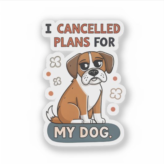 Grappige Boxer Hond Quote Cartoon Illustratie Sticker (Voorkant)