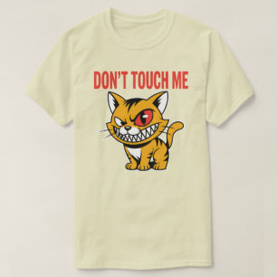 Grappige Boze Kat Raak Me Niet T-Shirt