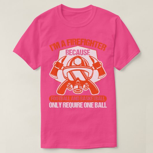 Grappige brandweerman citaat t-shirt (Design voorkant)