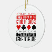 Grappige Bridge Player Club verpletterd spel van b Keramisch Ornament (Links)