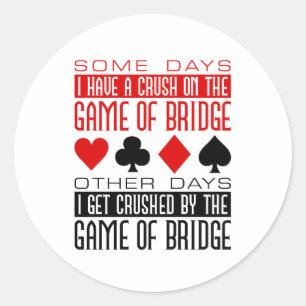 Grappige Bridge Player Club verpletterd spel van b Ronde Sticker
