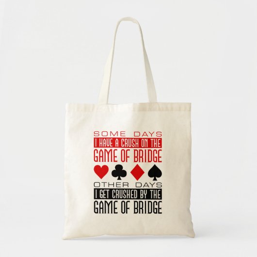 Grappige Bridge Player Club verpletterd spel van b Tote Bag (Voorkant)