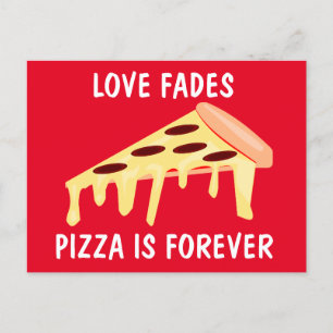 GRAPPIGE BRIEFKAARTEN PIZZA IS VOOR ALTIJD