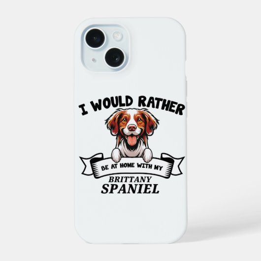 Grappige Brittany Spaniel Hond iPhone 15 Case (Achterkant)