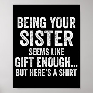 Grappige Broer Sarcastische Broer Humor Quote Van Poster