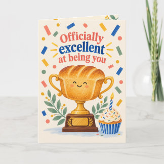 Grappige Brood Trofee Uitstekend Jij Verjaardagska Kaart