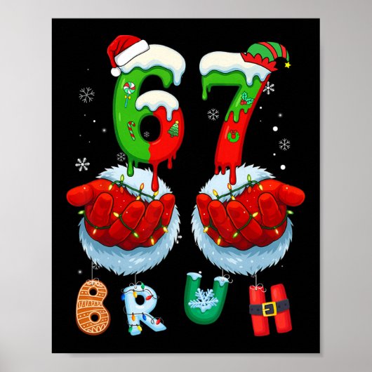 Grappige Bruh Zes Zeven 67 Meme 6 7 Kerstman Kerst Poster (Voorkant)
