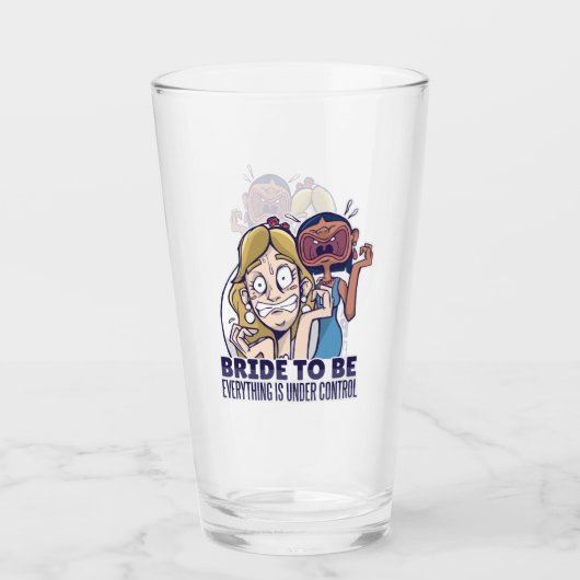 Grappige bruid om te zijn Alles is onder controle  Glas (Voorkant)
