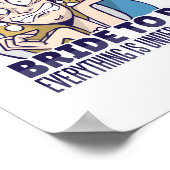 Grappige Bruid Om Te Zijn Alles Is Onder Controle  Poster (Hoek)