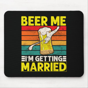 Grappige Bruidegom Bachelor Party Bier Me Ik Ga Tr Muismat