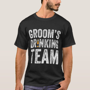 Grappige bruidegom drinkteam getuigen vrijgezellen t-shirt
