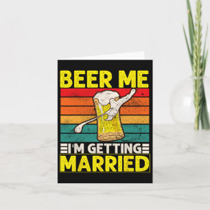 Grappige bruidegom vrijgezellenfeest bier Ik word Kaart