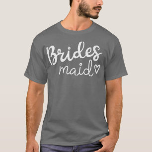 Grappige bruidsmeisje bruid vrijgezellenfeest t-shirt