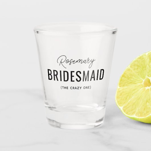 Grappige bruidsmeisje bruids partij naam shot glas (Voorkant)