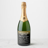 grappige bruidsmeisjes zijn als Sparkling Wine wil Wijnetiket (Voorkant)