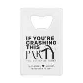 Grappige bruiloft citaat huwelijksfeest drankje fa creditkaart flessenopener (Achterkant)