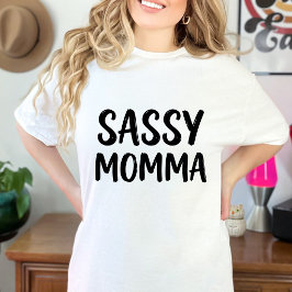 Grappige brutale moeder sarcastische humor citaat t-shirt