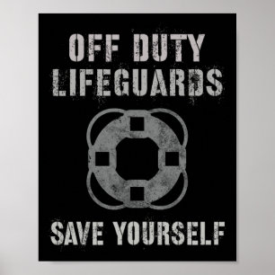 Grappige buiten dienst zijnde reddingswerkers Save Poster