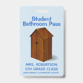 Grappige buiten-wc school badkamer gangpas badge