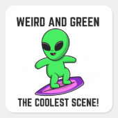 Grappige buitenaardse citaten vierkante sticker (Voorkant)