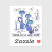 Grappige buitenaardse katten - "Breng ons naar je  Sticker (Vel)