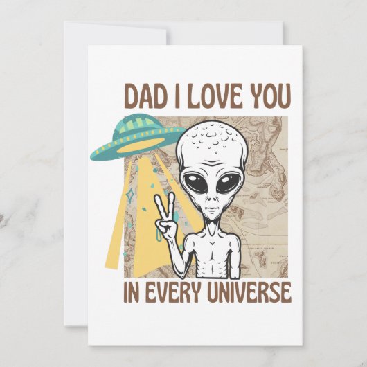 Grappige buitenaardse vader Ik hou van je in elk u Kaart (Voorkant)