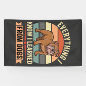 Grappige Bulldog Alles Wat Ik Leerde Van Honden Spandoek (Horizontaal)