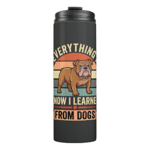 Grappige Bulldog Alles Wat Ik Leerde Van Honden Thermosbeker