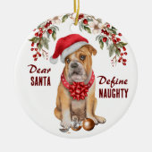 Grappige Bulldog Definieer stoute kerst Keramisch Ornament (Voorkant)