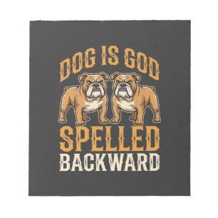 Grappige Bulldog Hond Is God Omgekeerd Geschreven Notitieblok