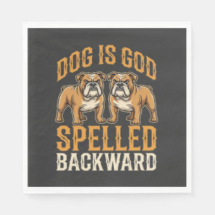Grappige Bulldog Hond Is God Omgekeerd Geschreven Servet
