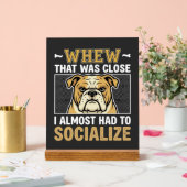 Grappige Bulldog Socialiseer Hond Acryl Bord (Huwelijk)