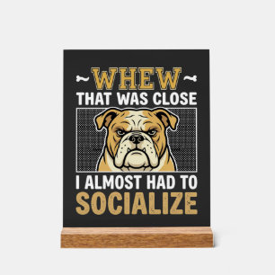 Grappige Bulldog Socialiseer Hond Acryl Bord