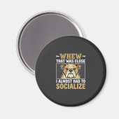 Grappige Bulldog Socialiseer Hond Magneet (Voorkant / Achterkant)