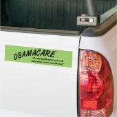 Grappige bumpersticker tegen Obamacare en Obama (Op Truck)
