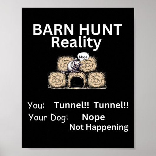 Grappige Burn Hunt - Tunnel Reality niet gebeurt m Poster (Voorkant)